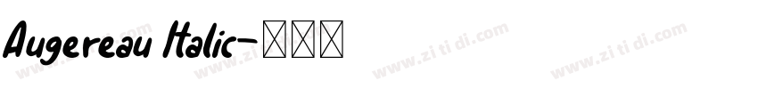 Augereau Italic字体转换
